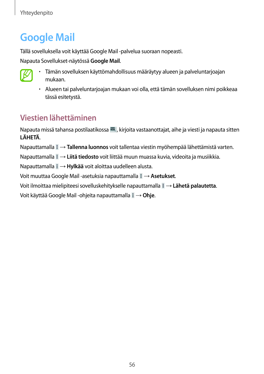 Samsung SM-T365NNGANEE manual Google Mail, Lähetä 