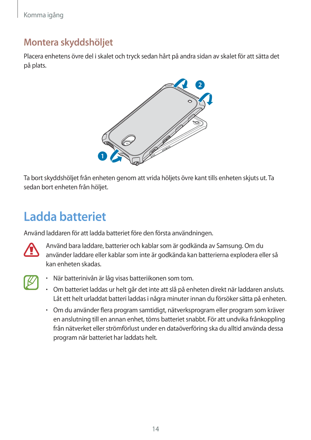 Samsung SM-T365NNGANEE manual Ladda batteriet, Montera skyddshöljet 