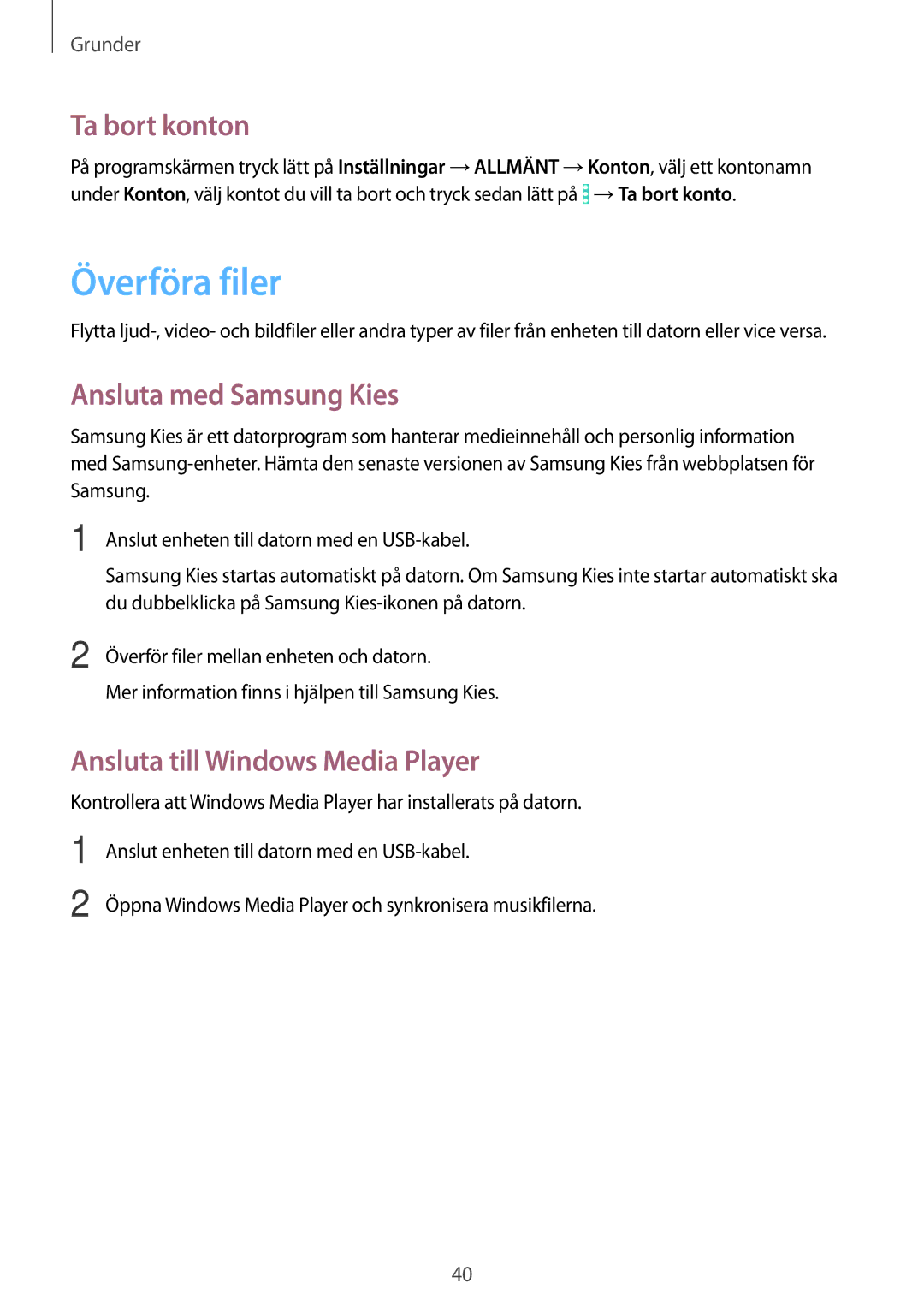 Samsung SM-T365NNGANEE manual Överföra filer, Ta bort konton, Ansluta med Samsung Kies, Ansluta till Windows Media Player 
