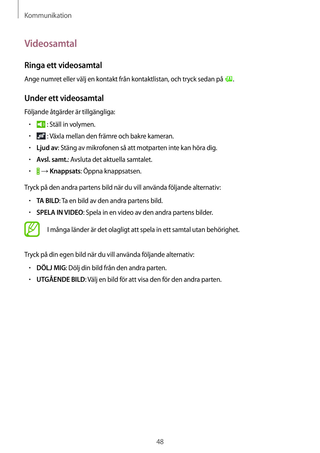 Samsung SM-T365NNGANEE manual Videosamtal, Ringa ett videosamtal, Under ett videosamtal 