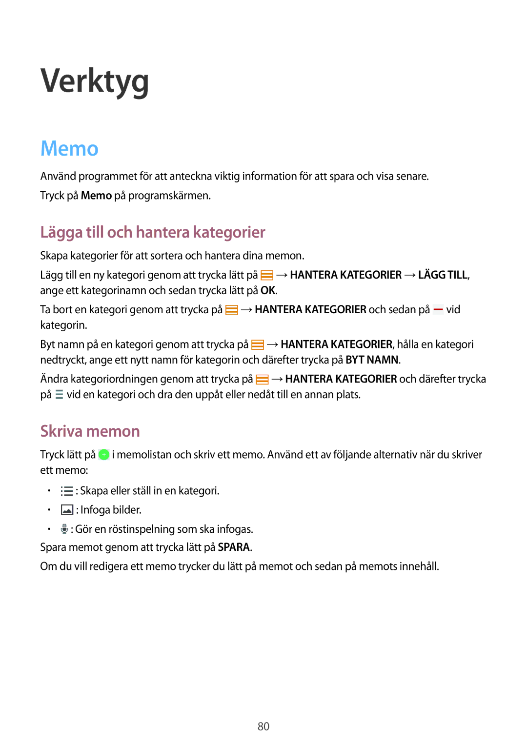 Samsung SM-T365NNGANEE manual Verktyg, Memo, Lägga till och hantera kategorier, Skriva memon 