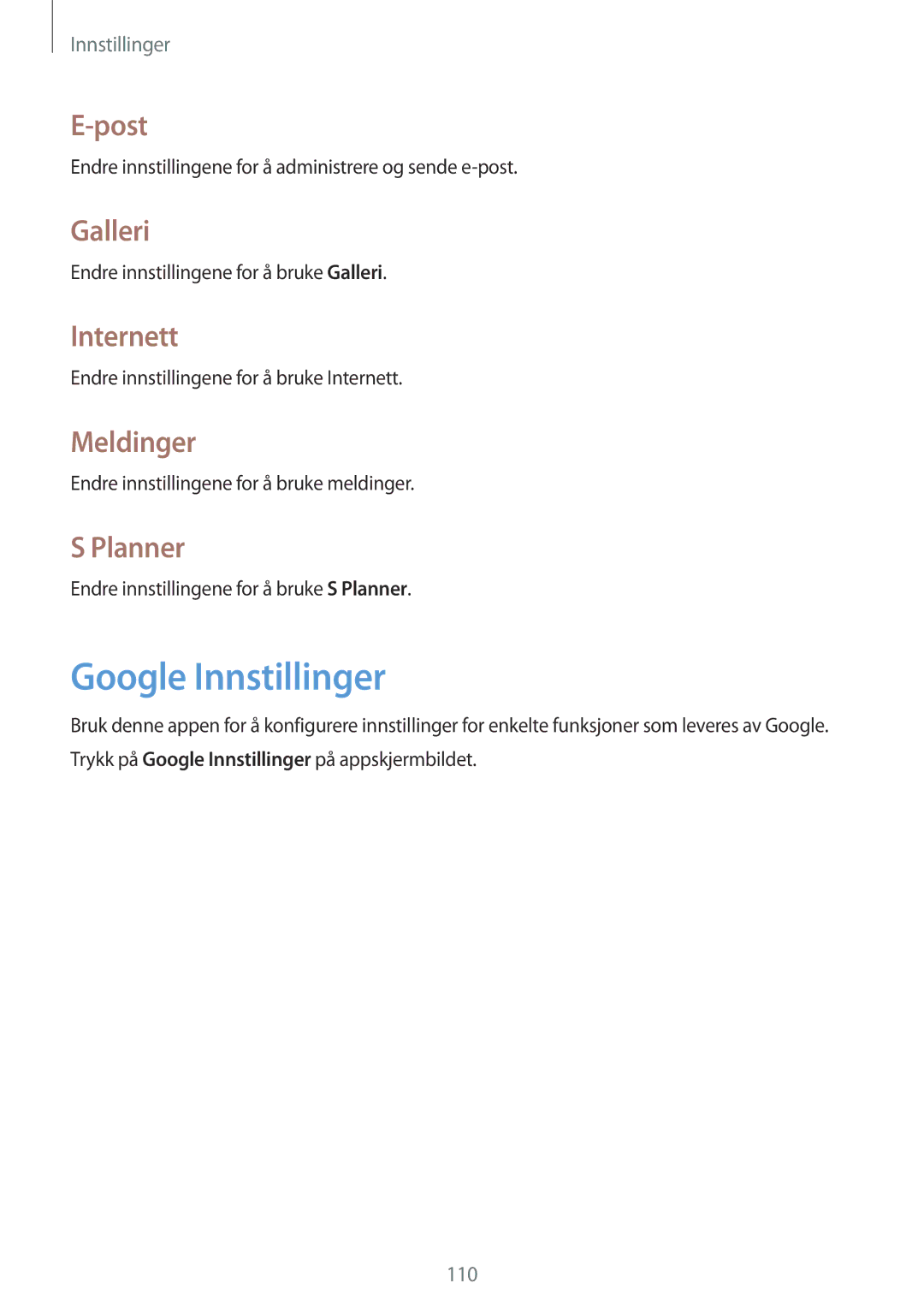 Samsung SM-T365NNGANEE manual Google Innstillinger 