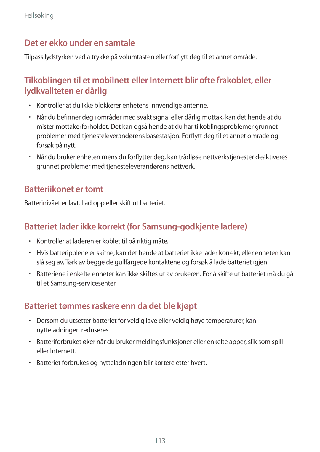 Samsung SM-T365NNGANEE manual Det er ekko under en samtale 