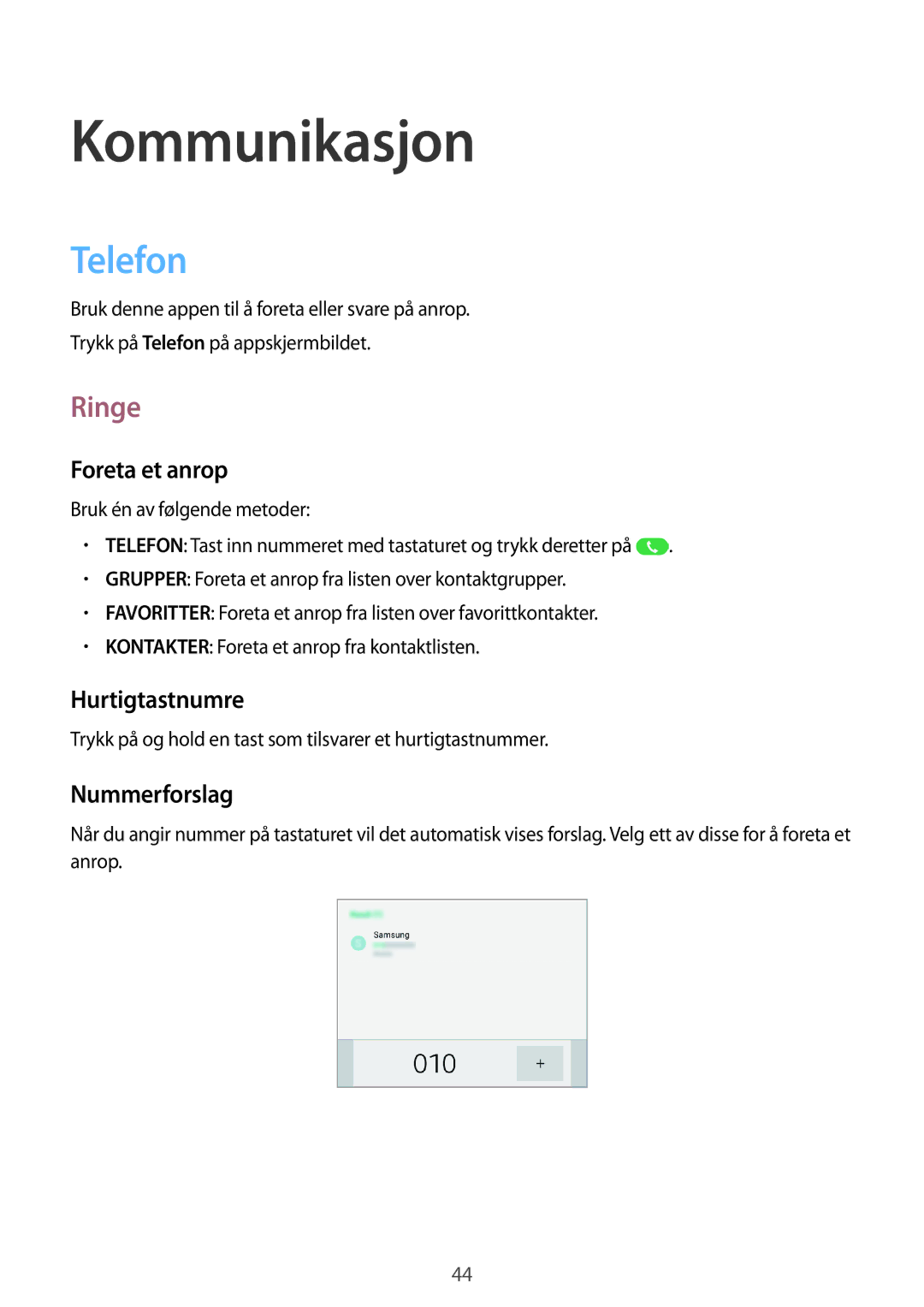 Samsung SM-T365NNGANEE manual Kommunikasjon, Telefon, Ringe 