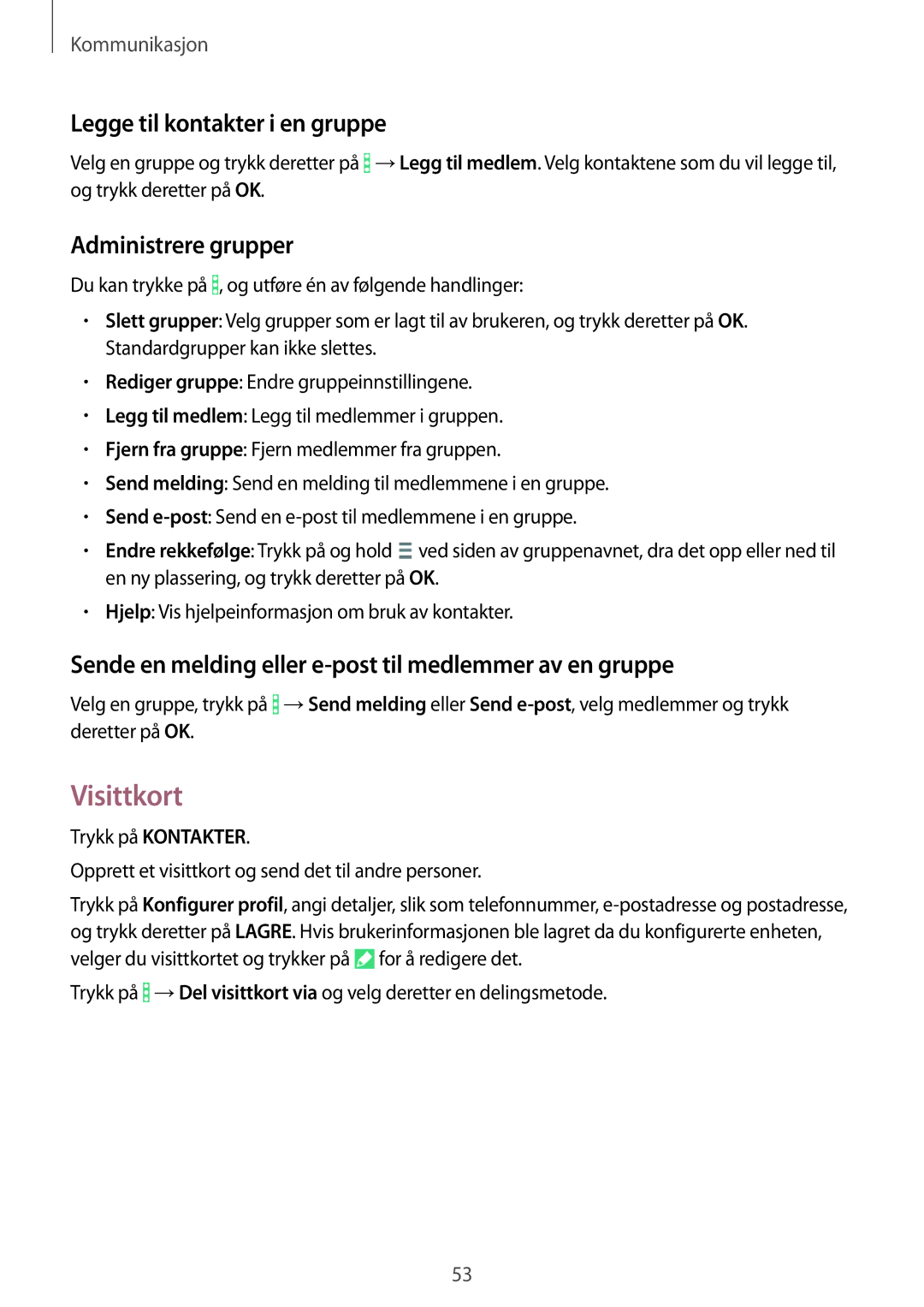 Samsung SM-T365NNGANEE manual Visittkort, Legge til kontakter i en gruppe, Administrere grupper 