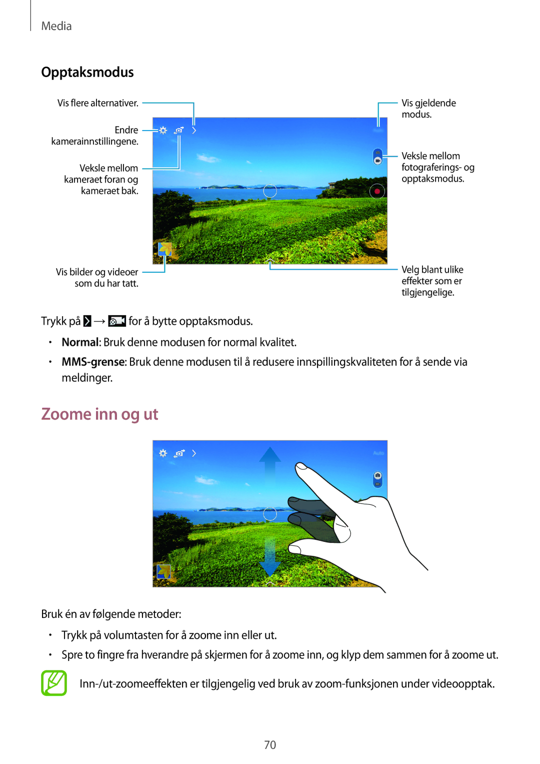 Samsung SM-T365NNGANEE manual Zoome inn og ut, Opptaksmodus 