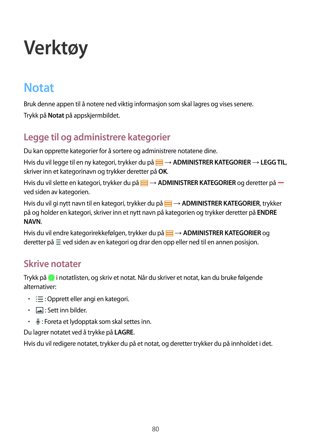 Samsung SM-T365NNGANEE manual Verktøy, Notat, Legge til og administrere kategorier, Skrive notater 