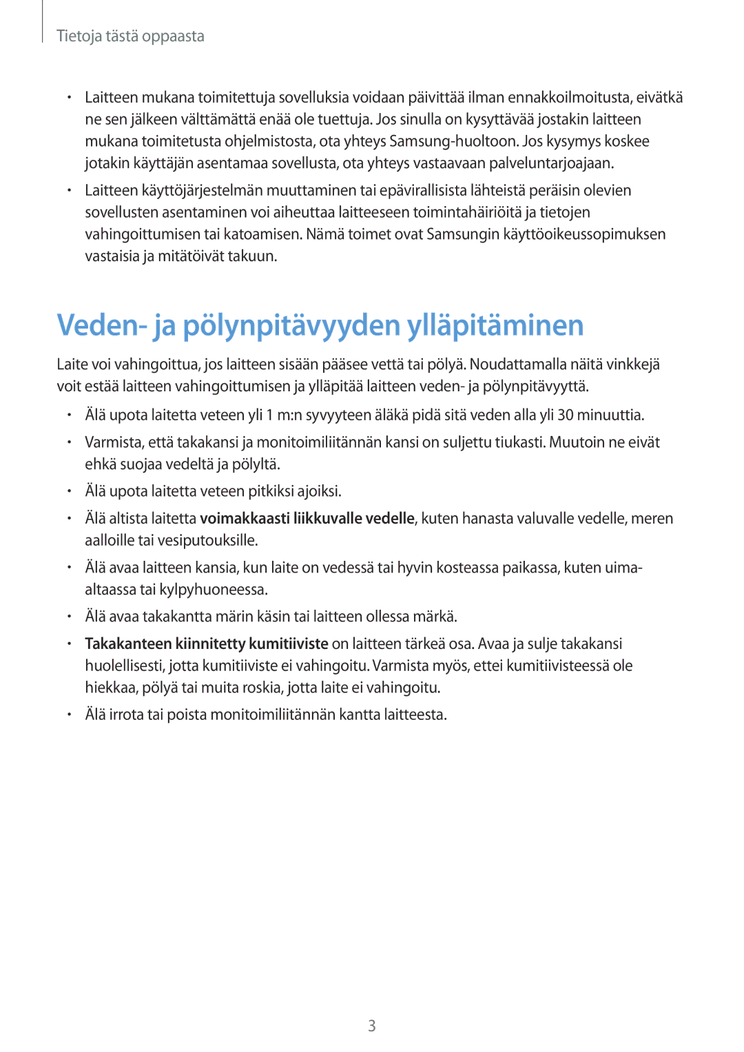 Samsung SM-T365NNGANEE manual Veden- ja pölynpitävyyden ylläpitäminen, Tietoja tästä oppaasta 