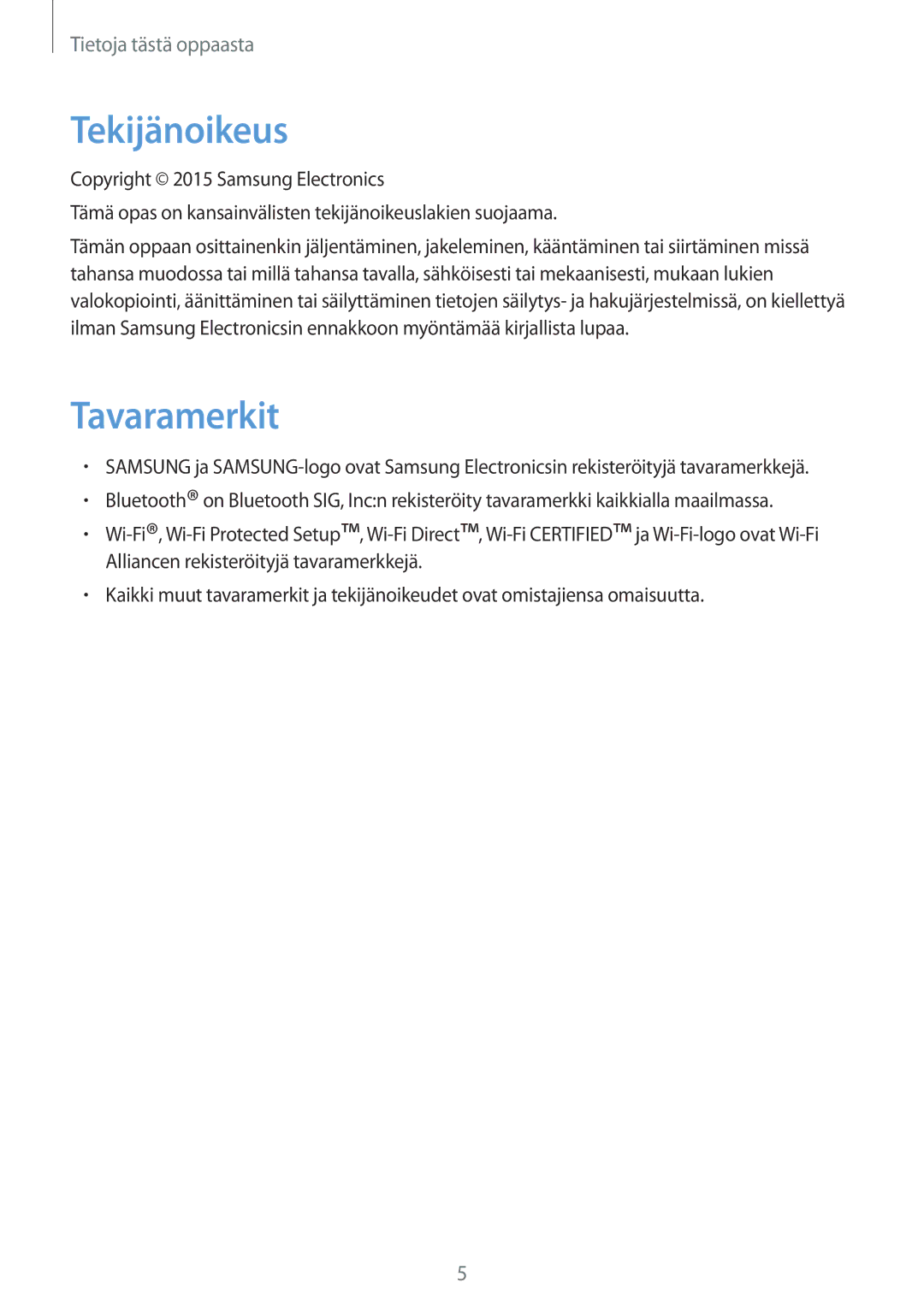 Samsung SM-T365NNGANEE manual Tekijänoikeus, Tavaramerkit 