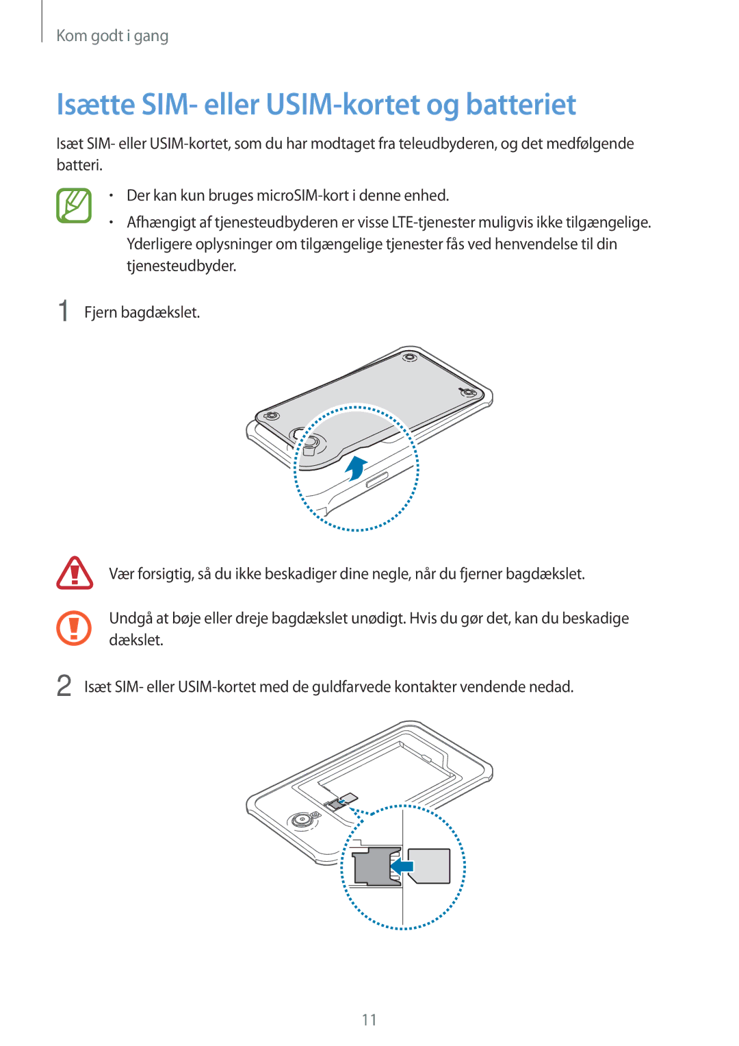 Samsung SM-T365NNGANEE manual Isætte SIM- eller USIM-kortet og batteriet 