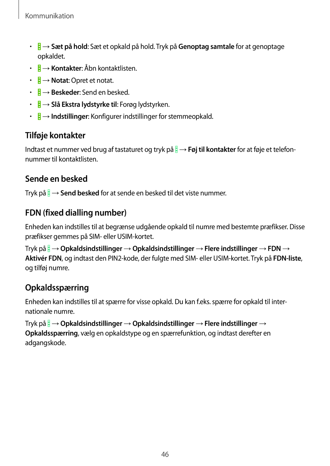 Samsung SM-T365NNGANEE manual Tilføje kontakter, Sende en besked, FDN fixed dialling number, Opkaldsspærring 