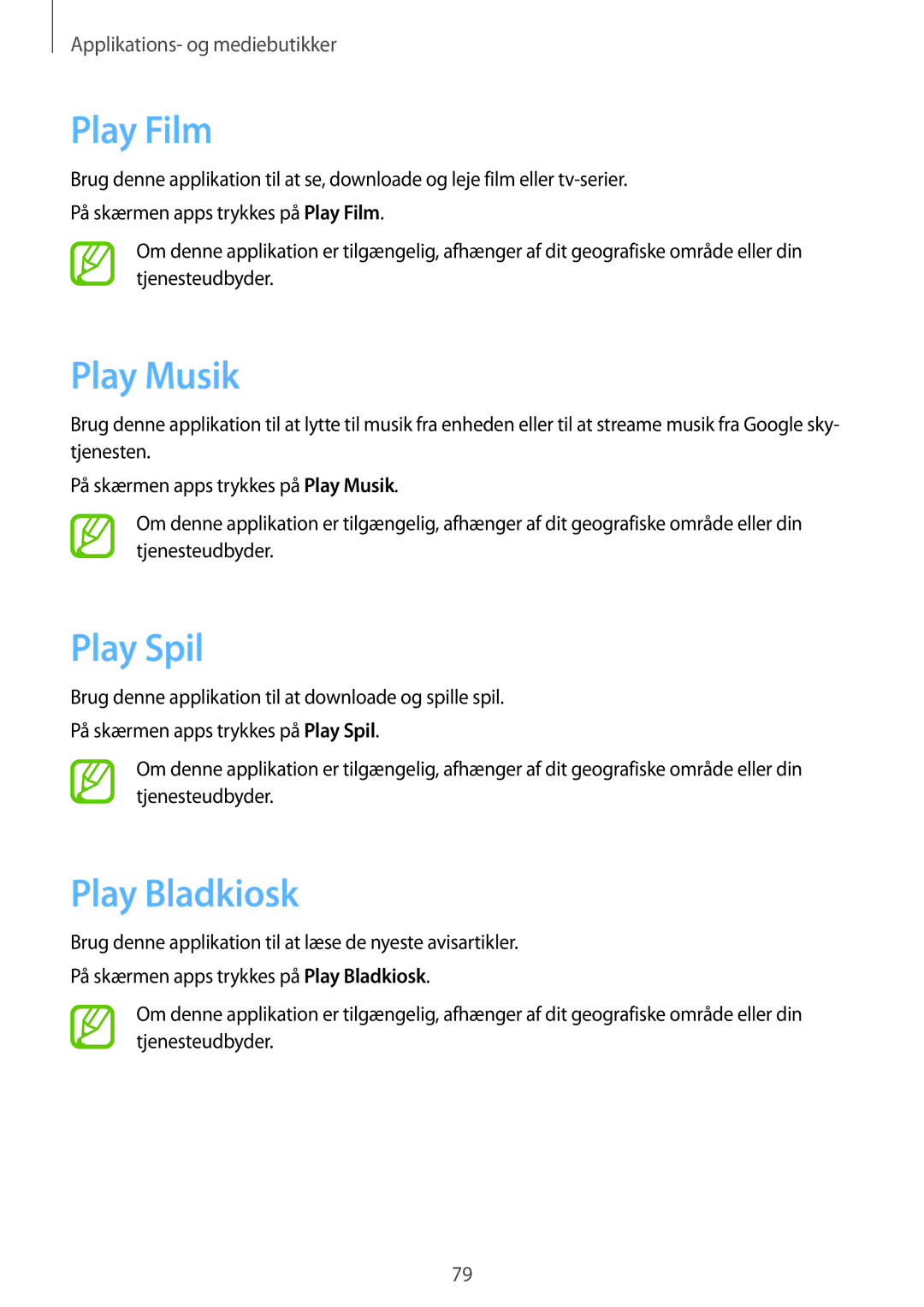 Samsung SM-T365NNGANEE manual Play Film, Play Musik, Play Spil, Play Bladkiosk 