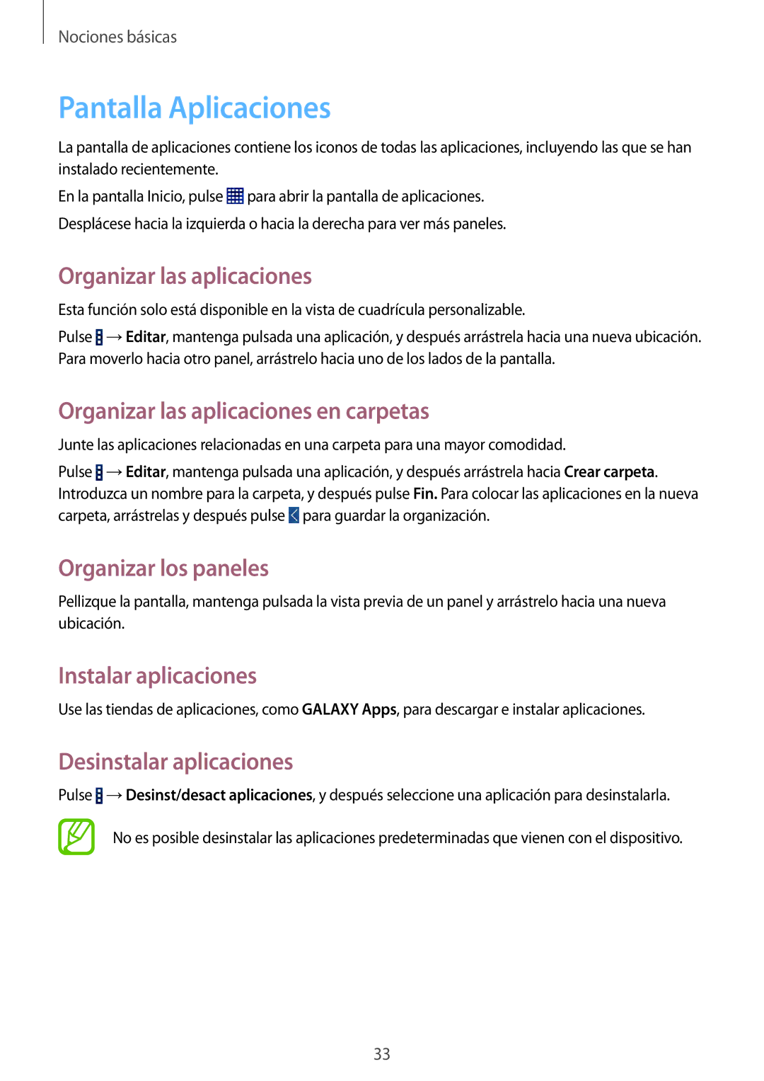 Samsung SM-T365NNGATPH manual Pantalla Aplicaciones, Organizar las aplicaciones en carpetas, Instalar aplicaciones 