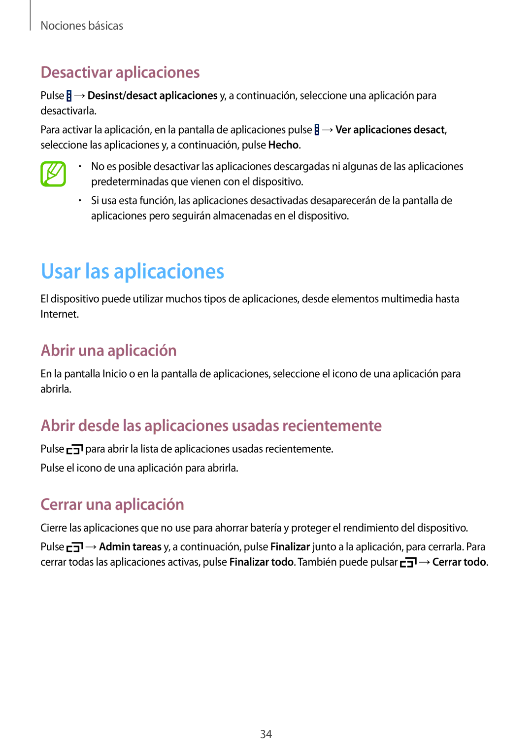 Samsung SM-T365NNGAPHE manual Usar las aplicaciones, Desactivar aplicaciones, Abrir una aplicación, Cerrar una aplicación 