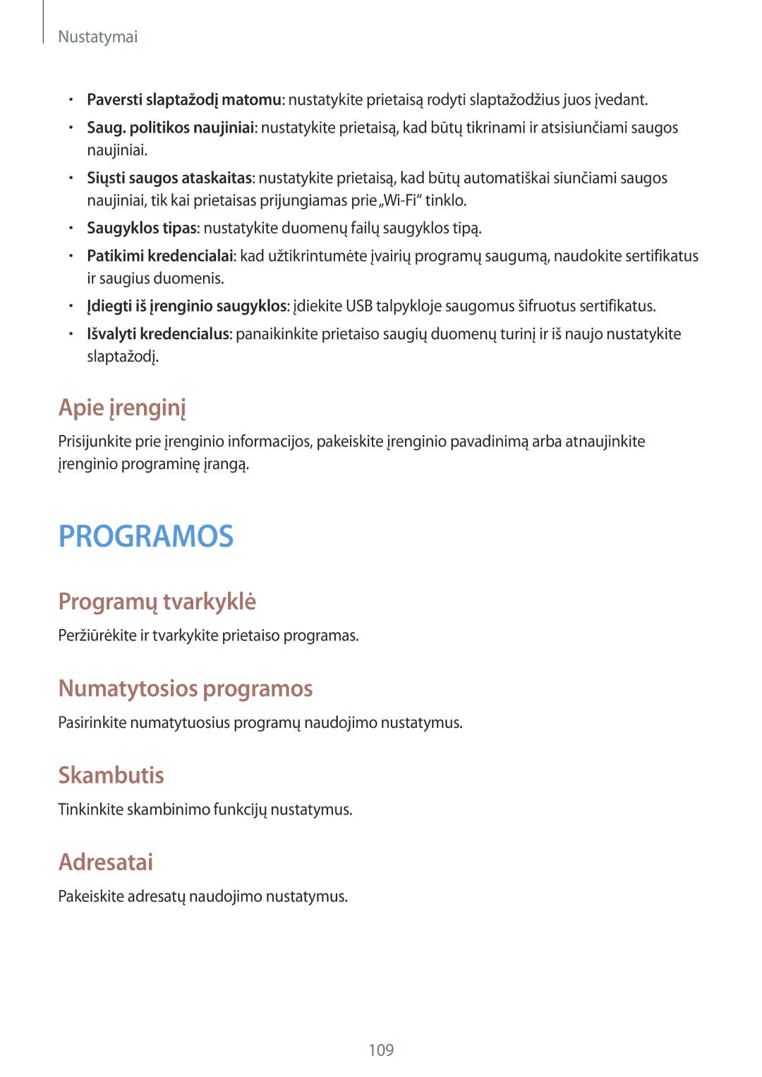 Samsung SM-T365NNGASEB manual Apie įrenginį, Programų tvarkyklė, Numatytosios programos, Skambutis, Adresatai 