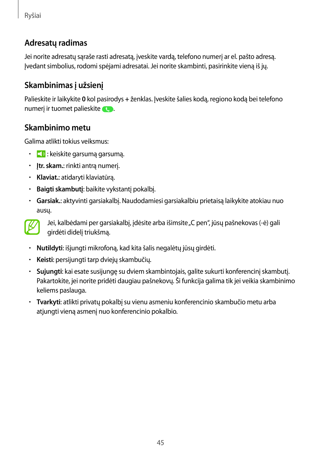 Samsung SM-T365NNGASEB manual Adresatų radimas, Skambinimas į užsienį, Skambinimo metu 