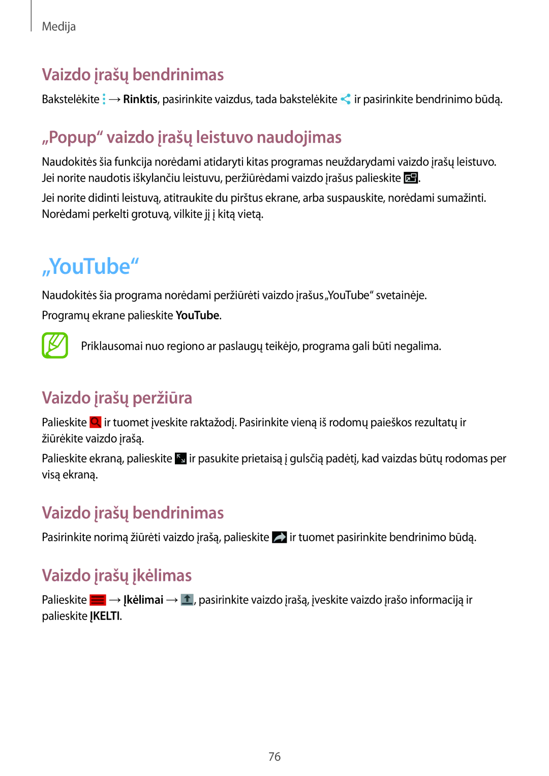 Samsung SM-T365NNGASEB „YouTube, Vaizdo įrašų bendrinimas, „Popup vaizdo įrašų leistuvo naudojimas, Vaizdo įrašų peržiūra 