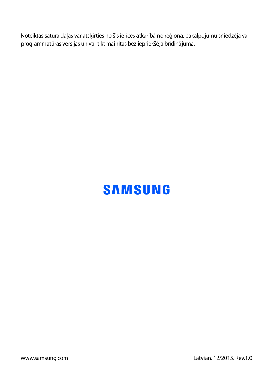 Samsung SM-T365NNGASEB manual Latvian /2015. Rev.1.0 