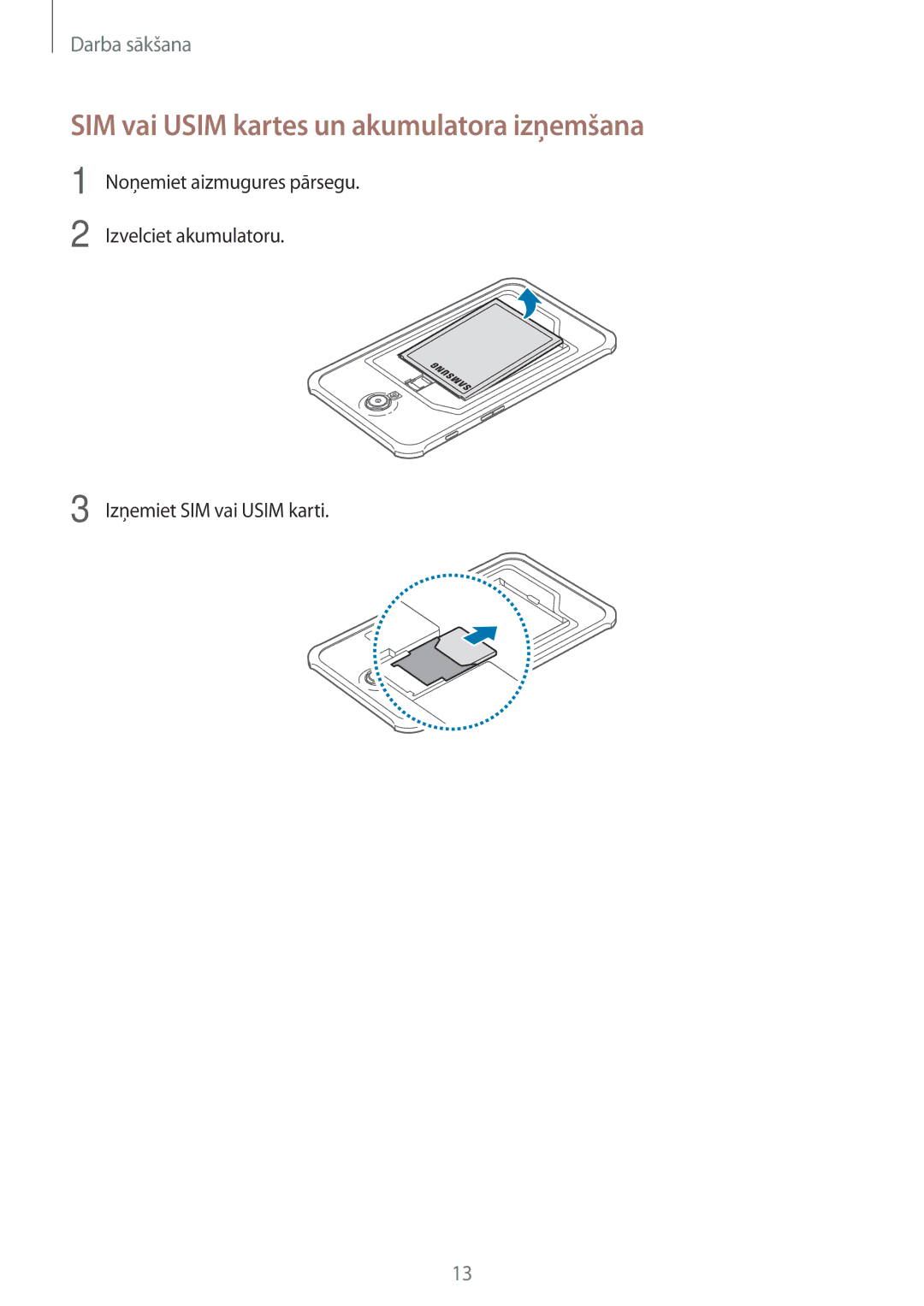 Samsung SM-T365NNGASEB manual SIM vai Usim kartes un akumulatora izņemšana 