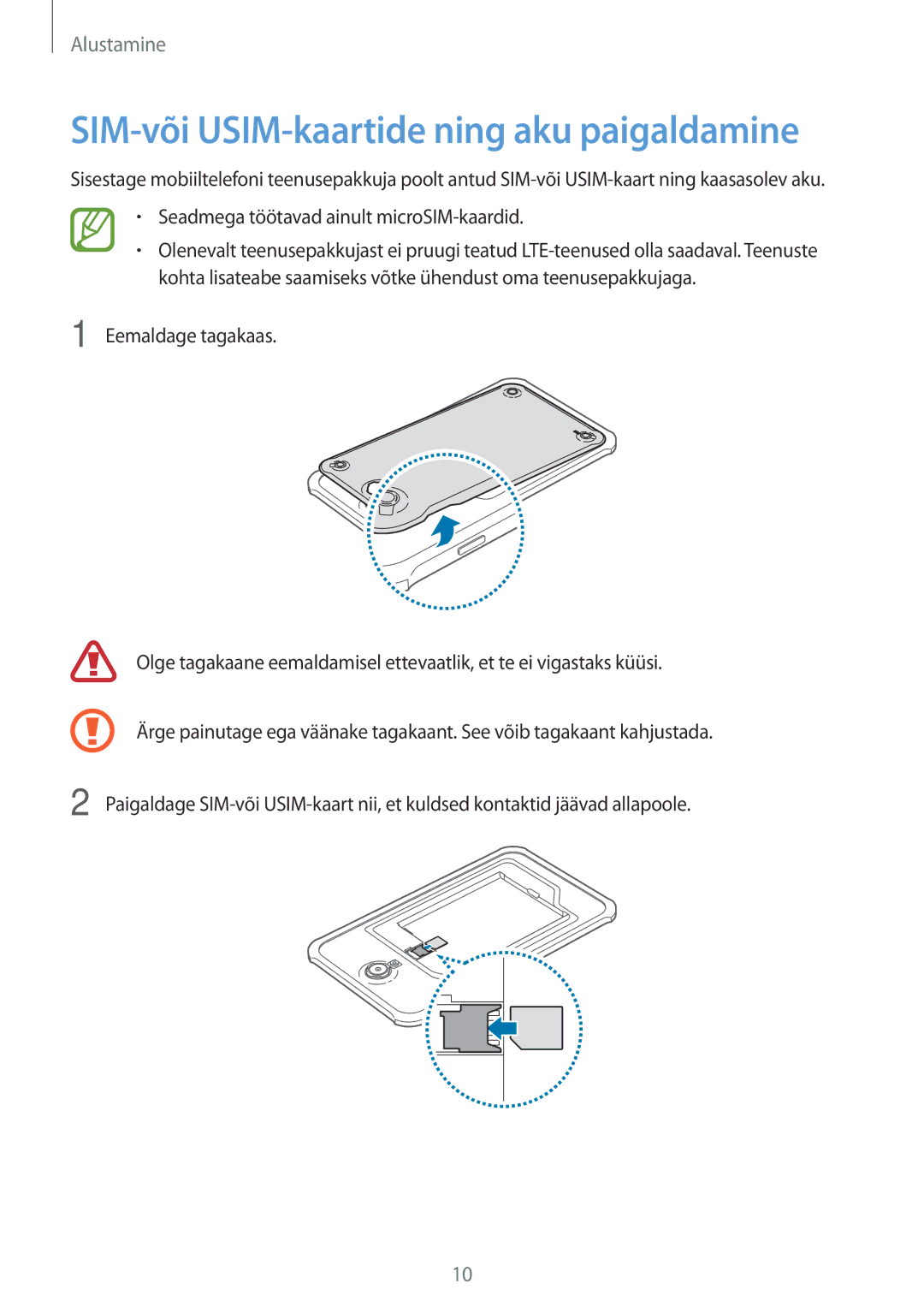 Samsung SM-T365NNGASEB manual SIM-või USIM-kaartide ning aku paigaldamine, Seadmega töötavad ainult microSIM-kaardid 