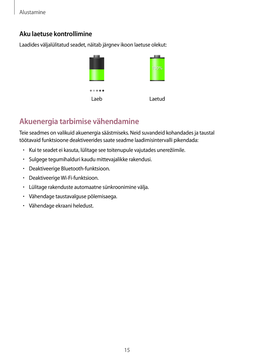 Samsung SM-T365NNGASEB manual Akuenergia tarbimise vähendamine, Aku laetuse kontrollimine 