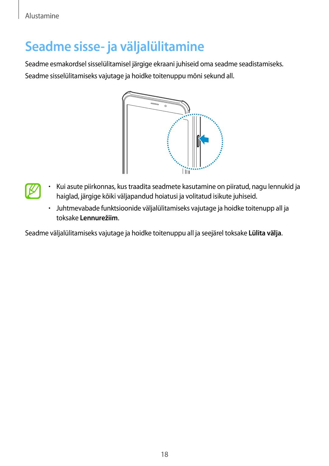 Samsung SM-T365NNGASEB manual Seadme sisse- ja väljalülitamine 