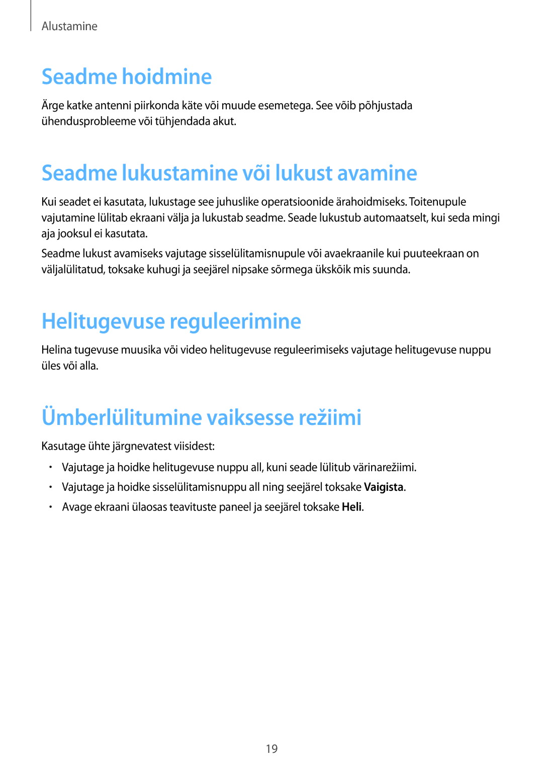 Samsung SM-T365NNGASEB manual Seadme hoidmine, Seadme lukustamine või lukust avamine, Helitugevuse reguleerimine 