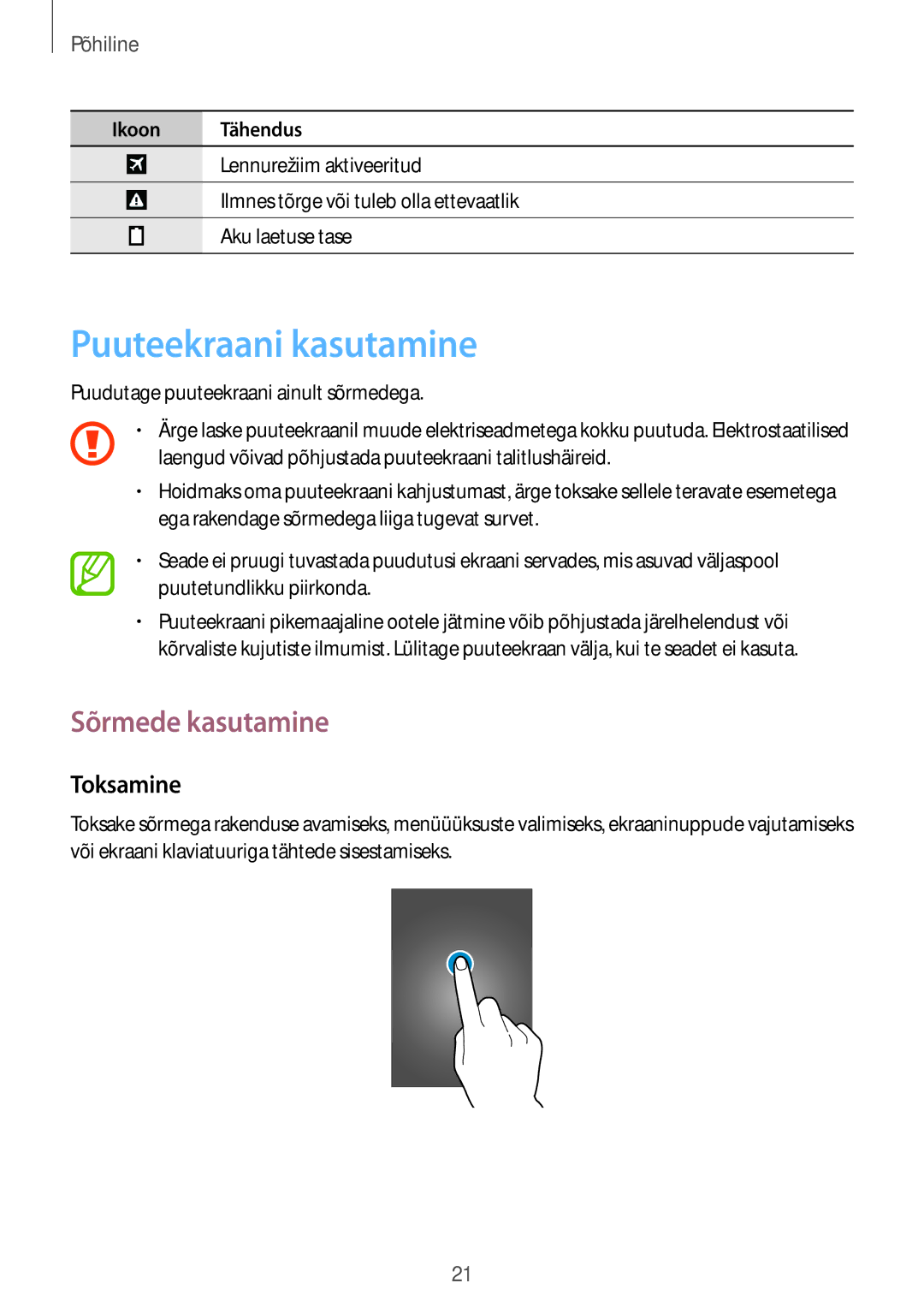 Samsung SM-T365NNGASEB manual Puuteekraani kasutamine, Sõrmede kasutamine, Toksamine 