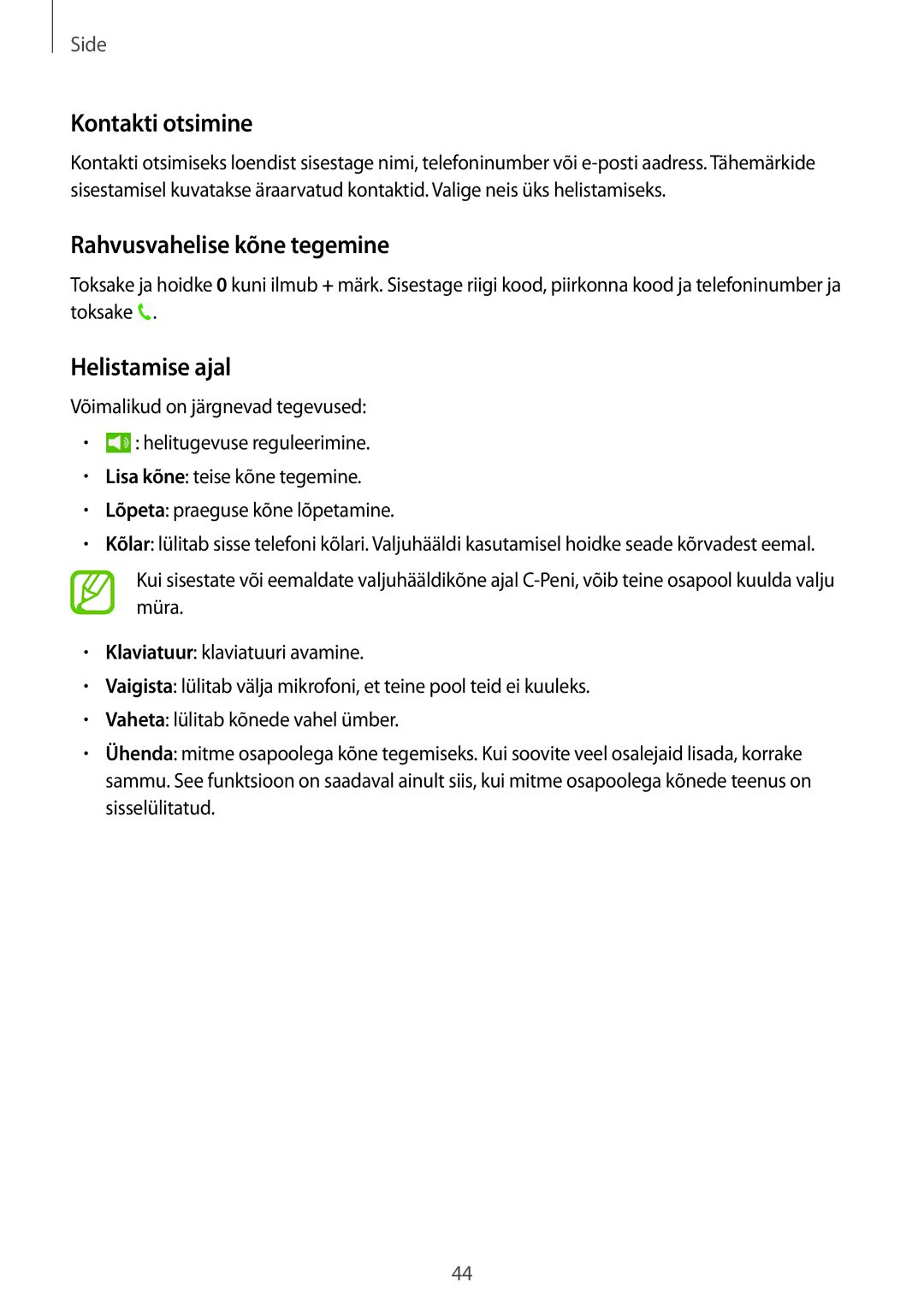 Samsung SM-T365NNGASEB manual Kontakti otsimine, Rahvusvahelise kõne tegemine, Helistamise ajal 