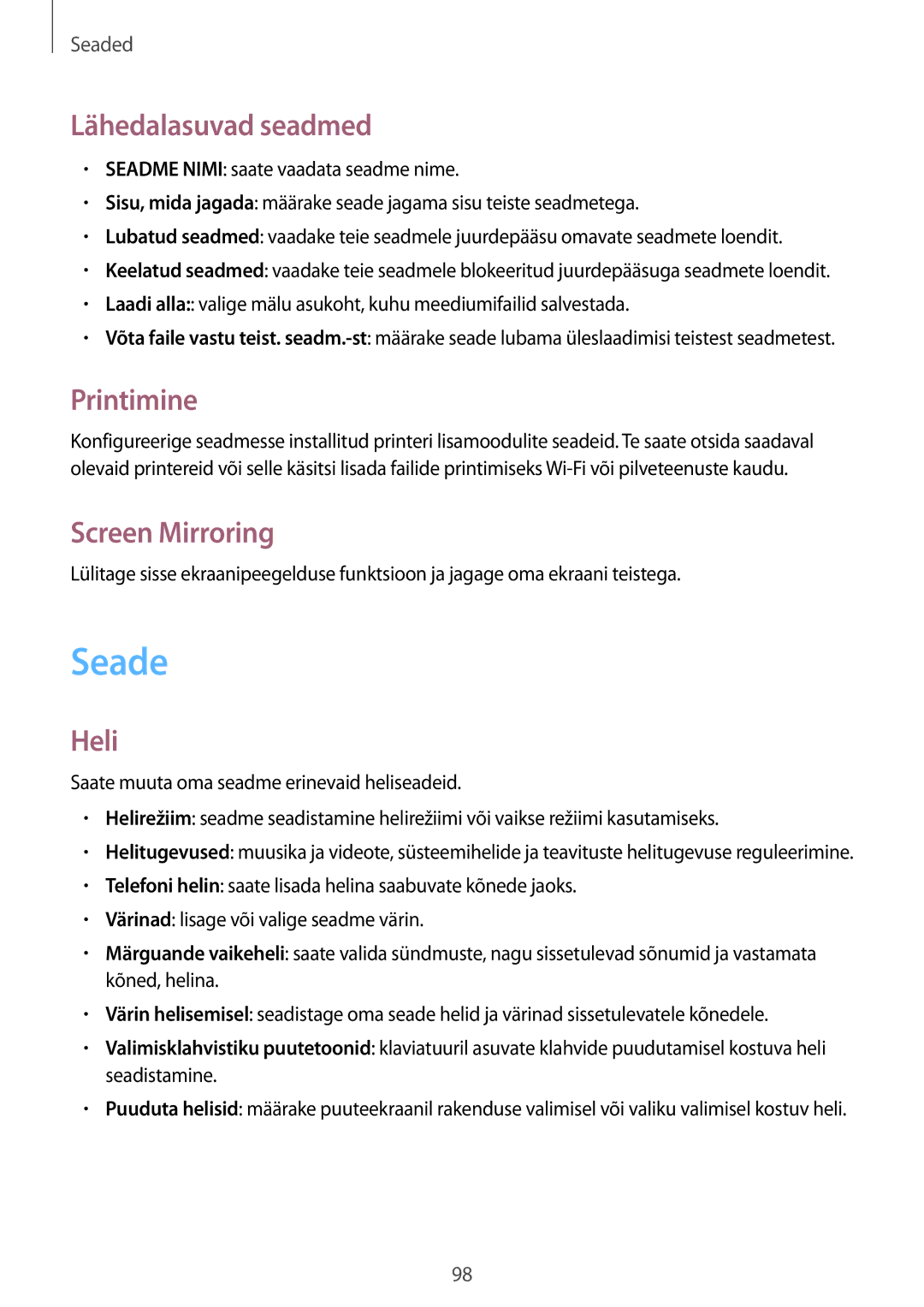 Samsung SM-T365NNGASEB manual Seade, Lähedalasuvad seadmed, Printimine, Screen Mirroring, Heli 