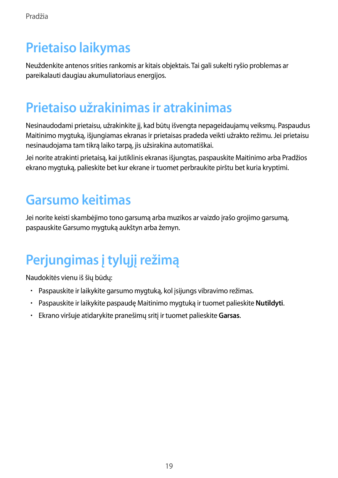 Samsung SM-T365NNGASEB manual Prietaiso laikymas, Prietaiso užrakinimas ir atrakinimas, Garsumo keitimas 