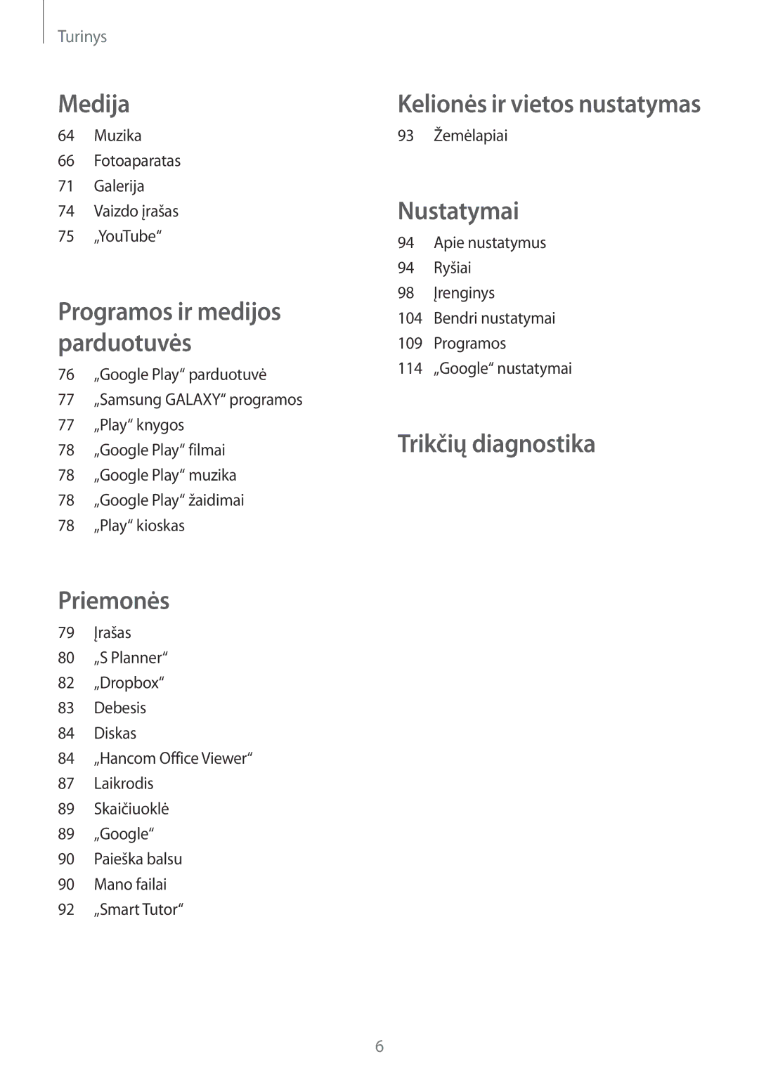 Samsung SM-T365NNGASEB manual Nustatymai 