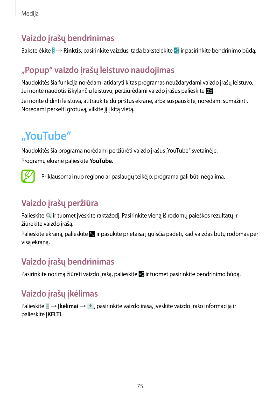 Samsung SM-T365NNGASEB „YouTube, Vaizdo įrašų bendrinimas, „Popup vaizdo įrašų leistuvo naudojimas, Vaizdo įrašų peržiūra 