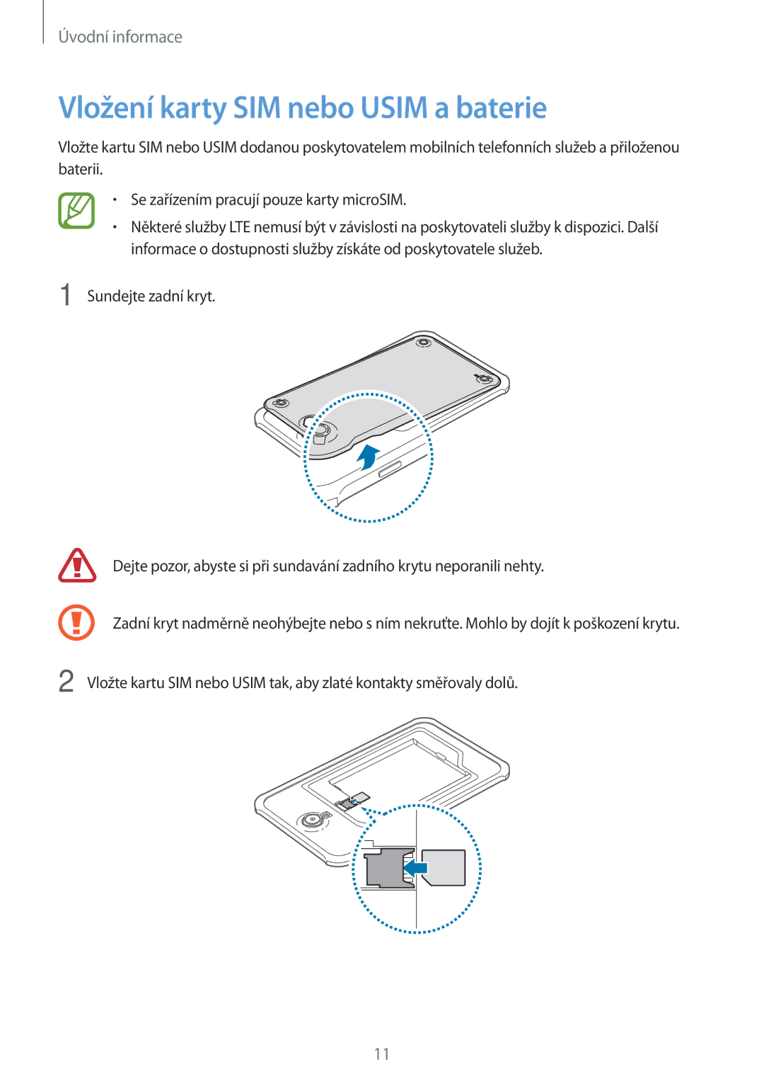 Samsung SM-T365NNGAXEZ, SM-T365NNGAXEH, SM-T365NNGAXSK manual Vložení karty SIM nebo Usim a baterie 