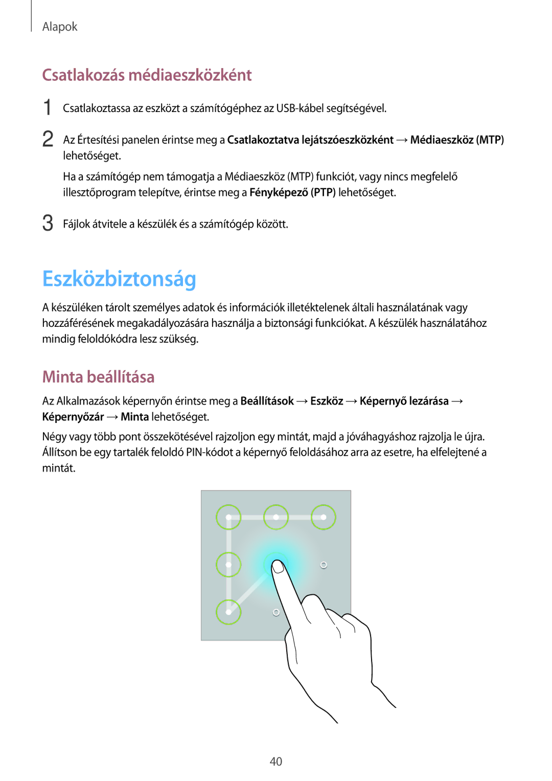 Samsung SM-T365NNGAXEH manual Eszközbiztonság, Csatlakozás médiaeszközként, Minta beállítása 