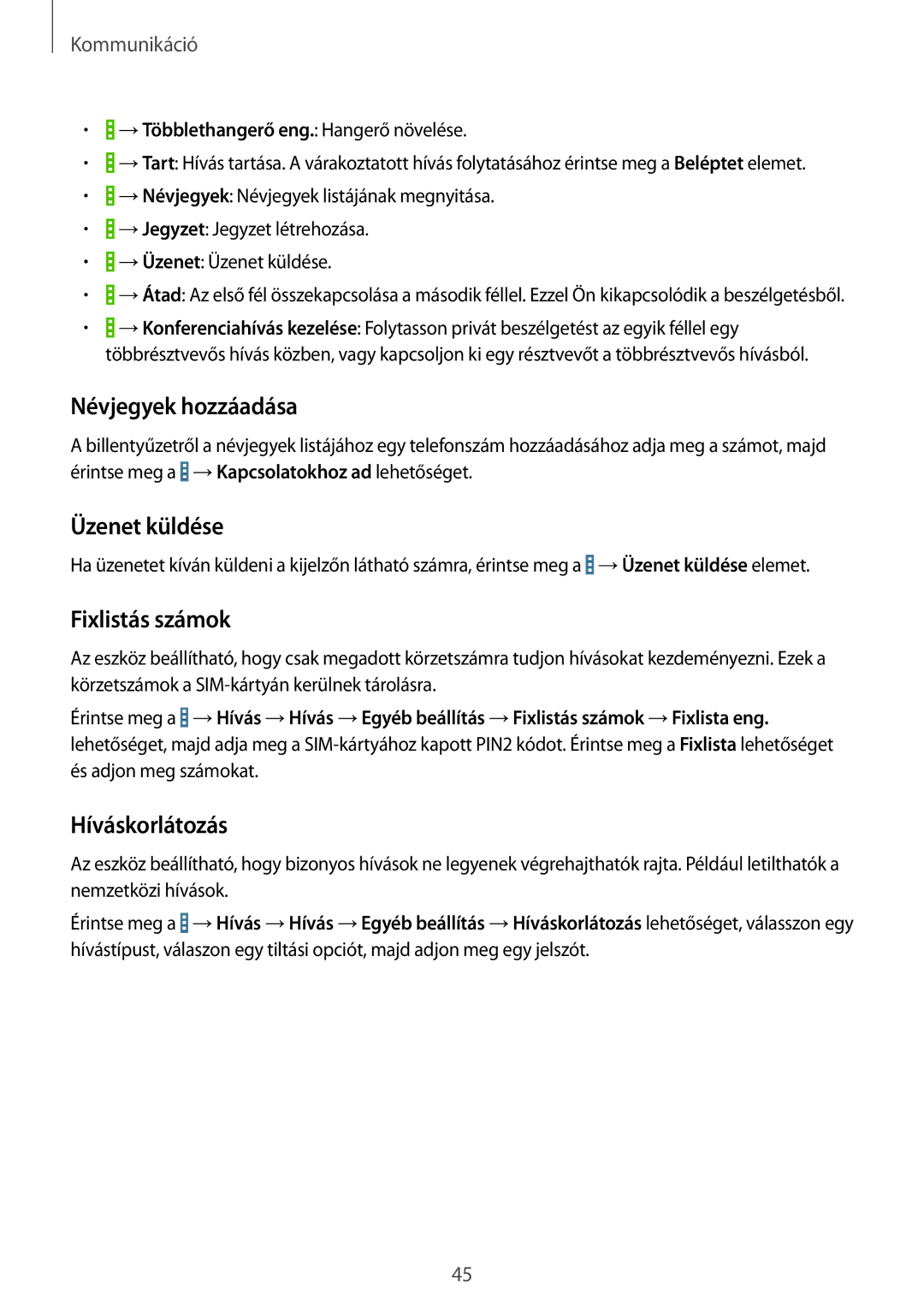 Samsung SM-T365NNGAXEH manual Névjegyek hozzáadása, Üzenet küldése, Fixlistás számok, Híváskorlátozás 