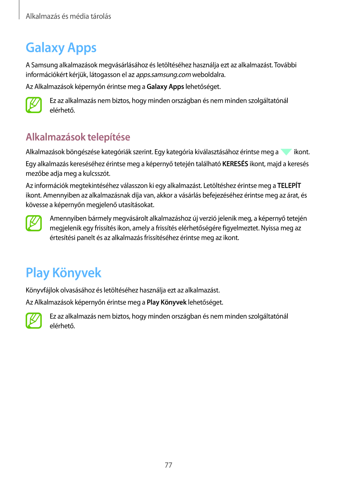 Samsung SM-T365NNGAXEH manual Galaxy Apps, Play Könyvek 