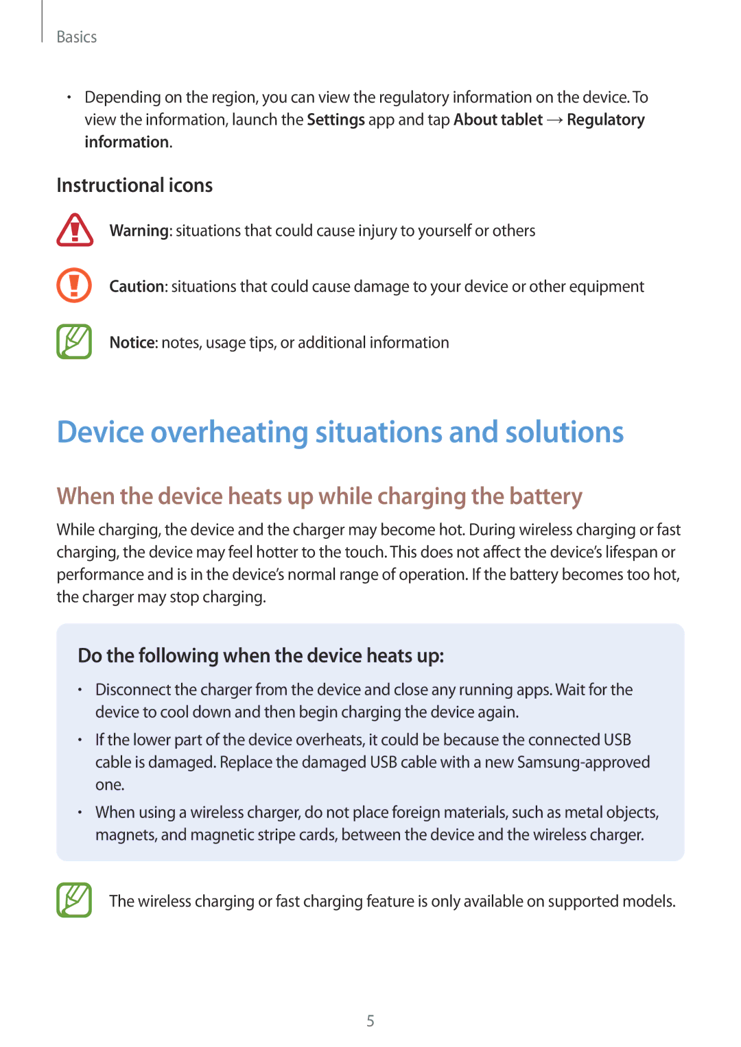 Samsung SM-T385NZDAXXV Device overheating situations and solutions, When the device heats up while charging the battery 