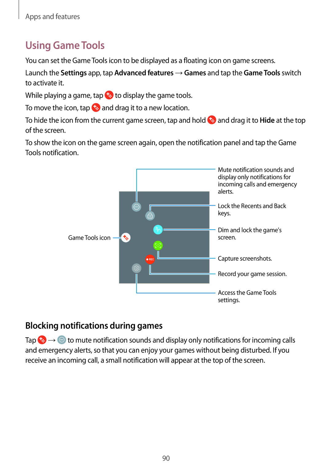 Samsung SM-T385NZKAXXV, SM-T385NZDAXXV manual Using Game Tools, Blocking notifications during games 