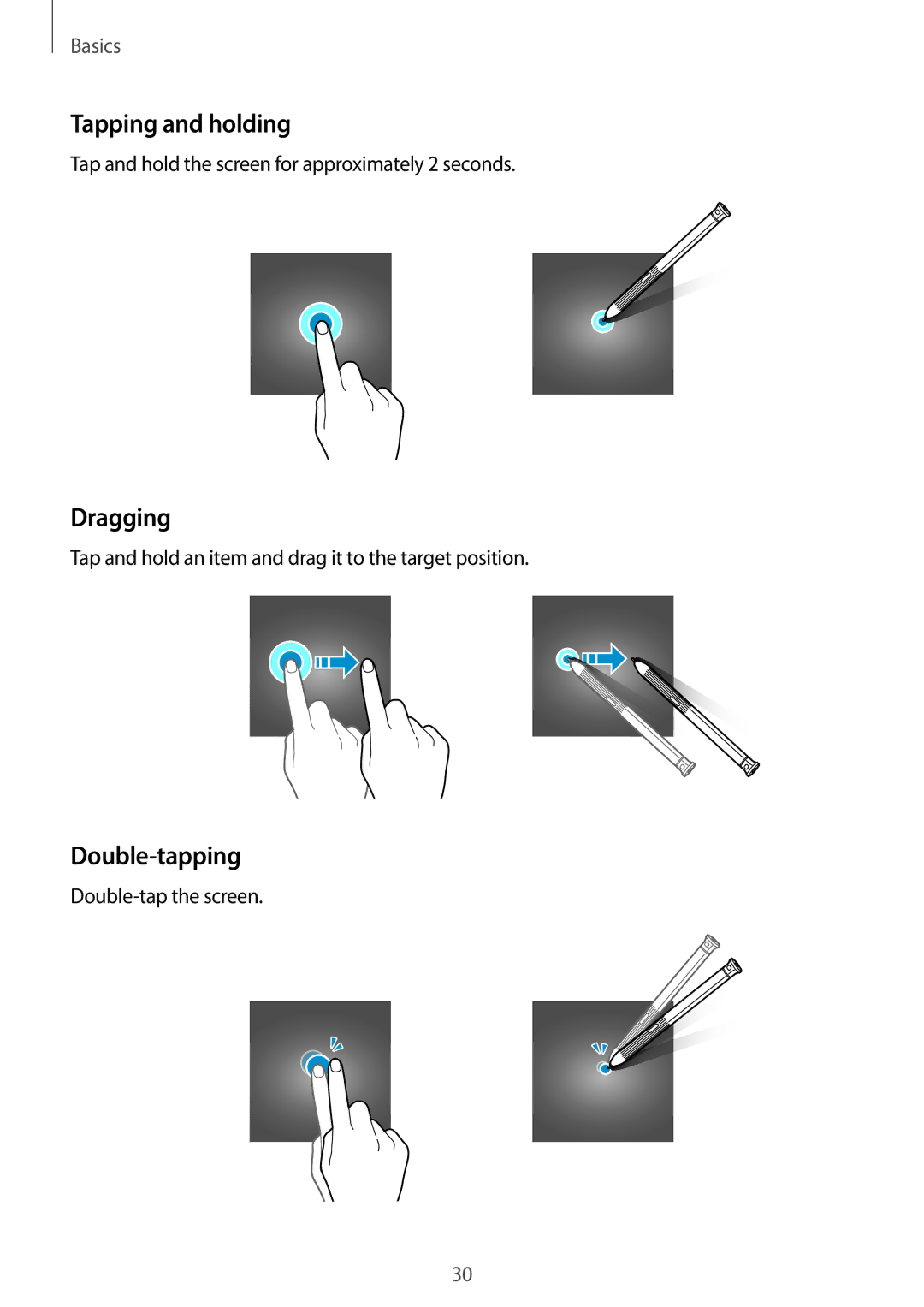 Samsung SM-T390NZKAXSK, SM-T390NZKAATO, SM-T390NZKAXEF, SM-T390NZKAITV manual Tapping and holding, Dragging, Double-tapping 