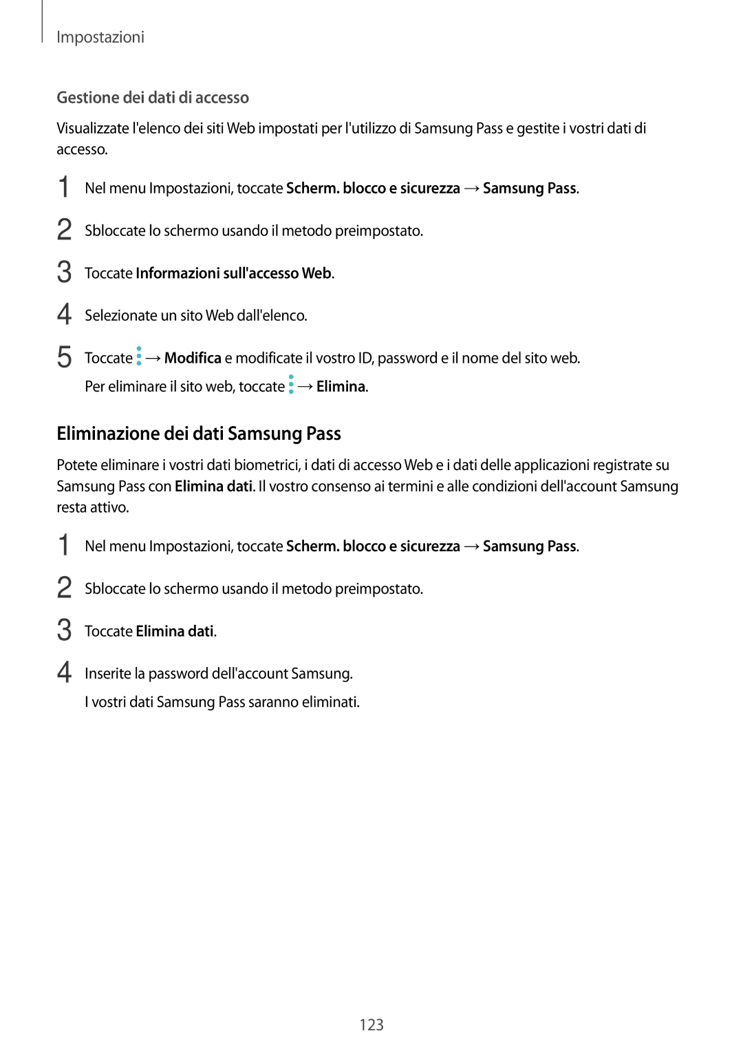 Samsung SM-T390NZKAITV manual Eliminazione dei dati Samsung Pass, Gestione dei dati di accesso, Toccate Elimina dati 