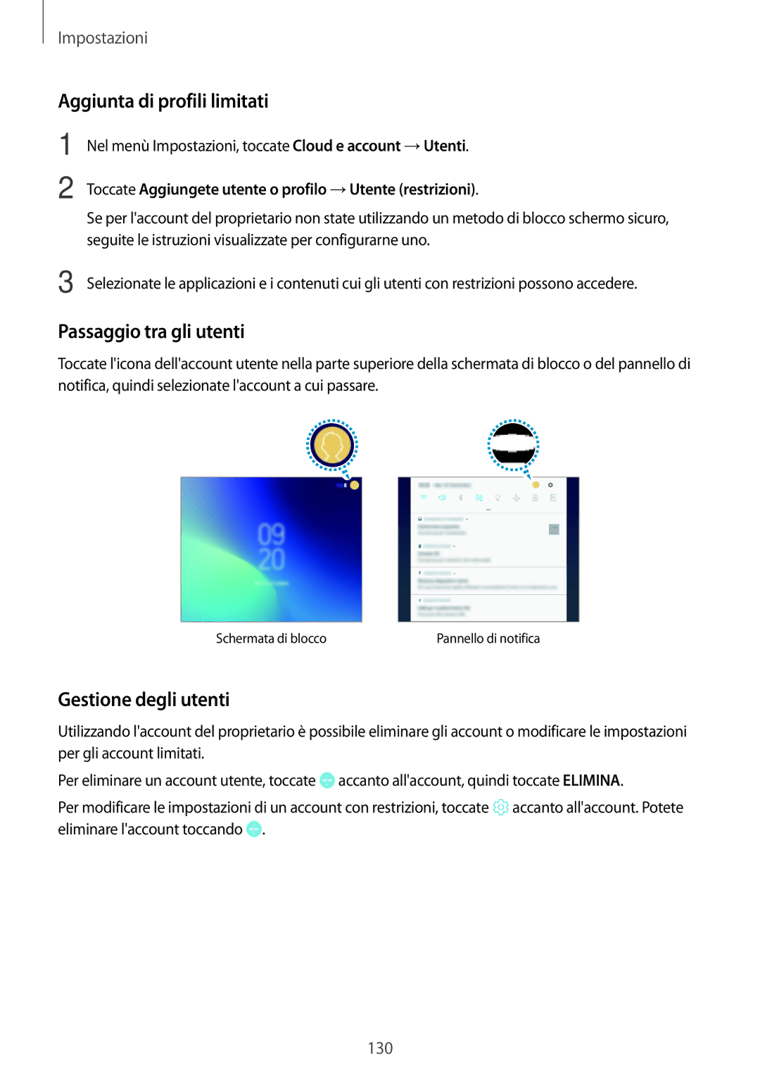Samsung SM-T390NZKAITV manual Aggiunta di profili limitati, Passaggio tra gli utenti, Gestione degli utenti 