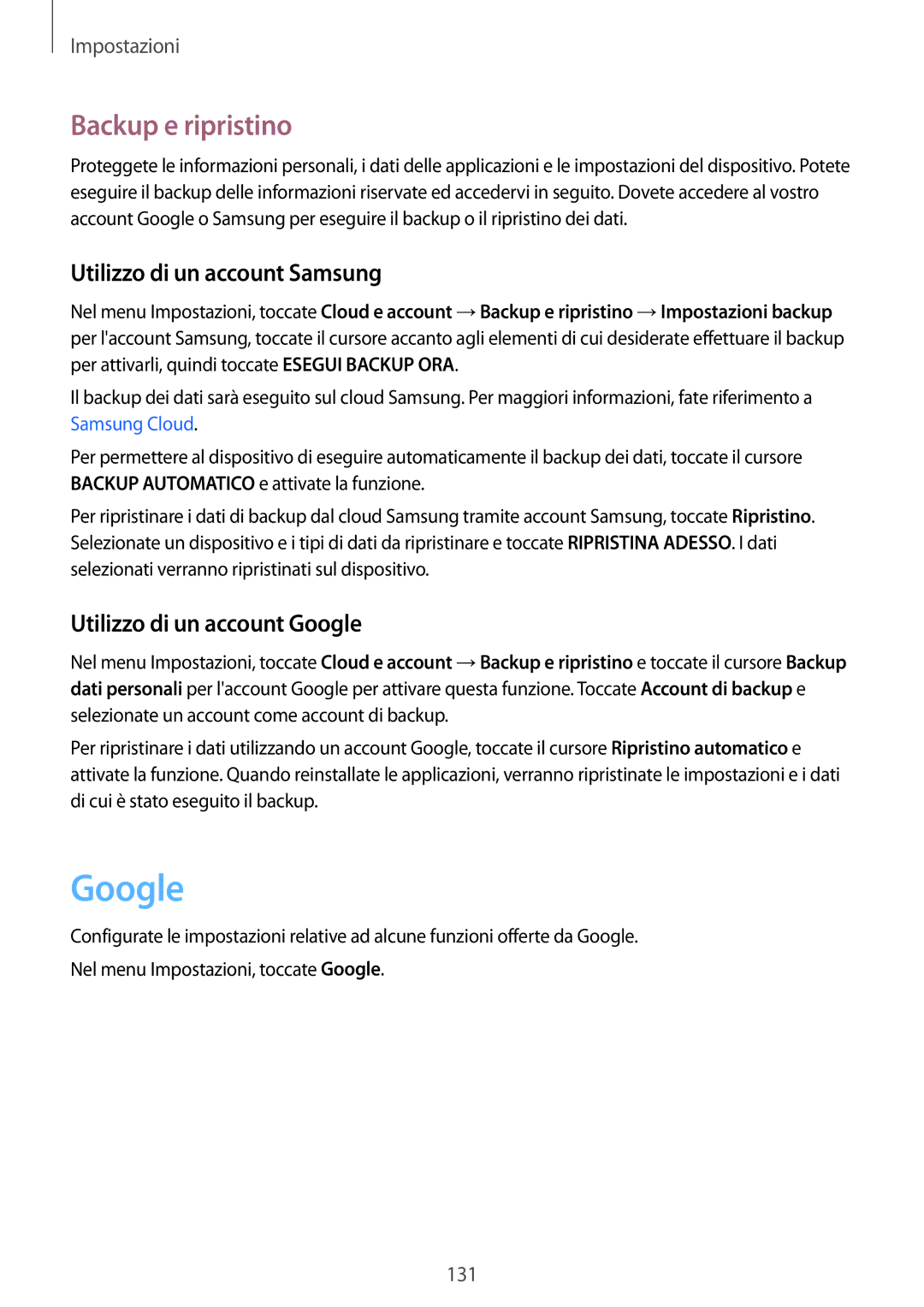 Samsung SM-T390NZKAITV manual Backup e ripristino, Utilizzo di un account Samsung, Utilizzo di un account Google 