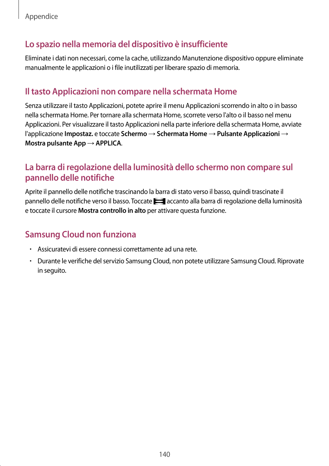 Samsung SM-T390NZKAITV manual Lo spazio nella memoria del dispositivo è insufficiente 