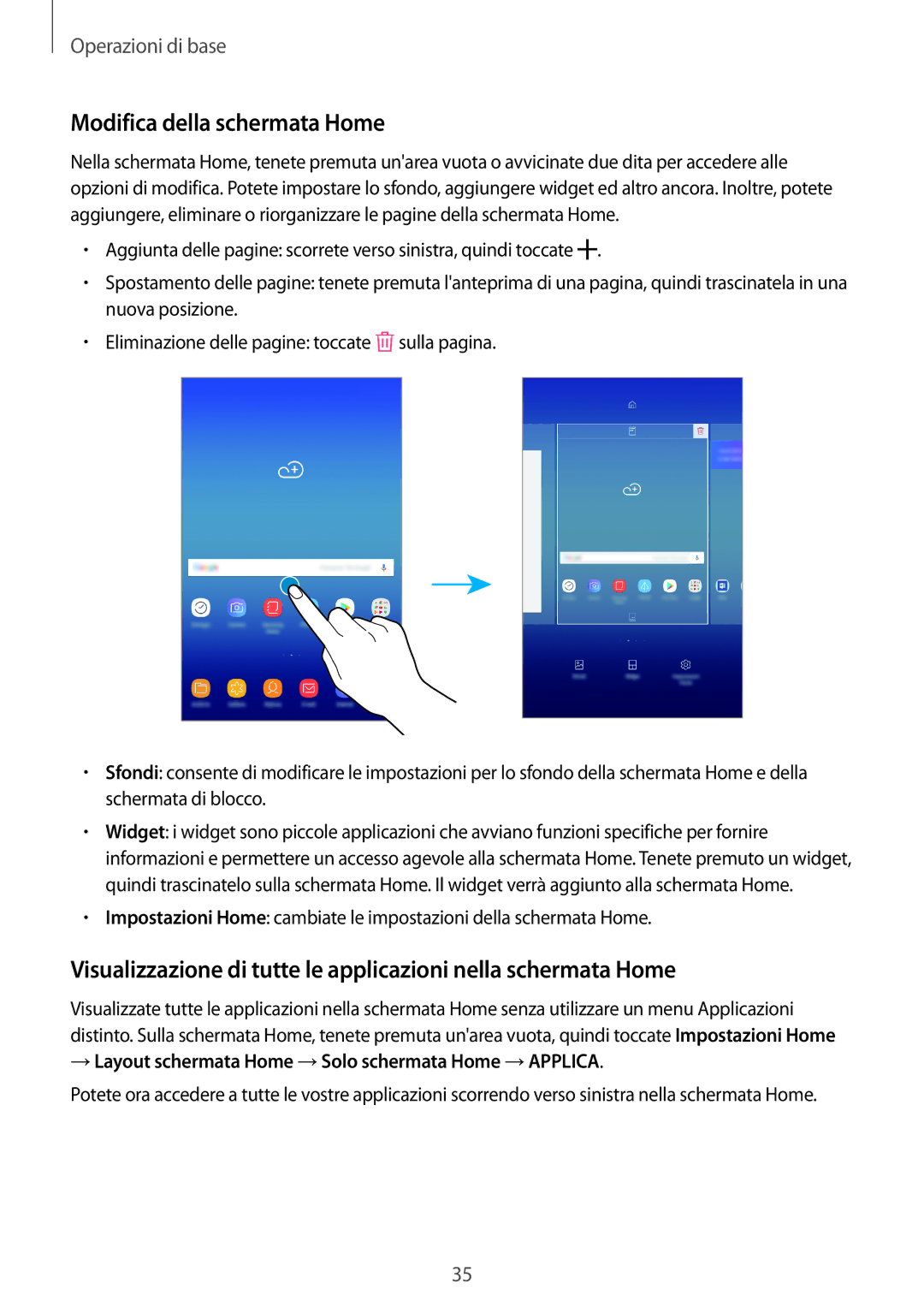 Samsung SM-T390NZKAITV manual Modifica della schermata Home, → Layout schermata Home →Solo schermata Home →APPLICA 