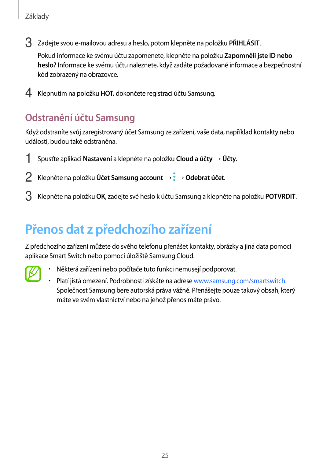 Samsung SM-T390NZKAXEZ manual Přenos dat z předchozího zařízení, Odstranění účtu Samsung 