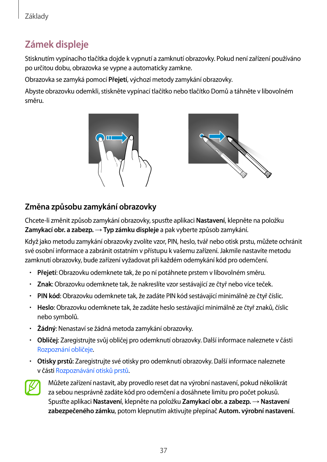 Samsung SM-T390NZKAXEZ manual Zámek displeje, Změna způsobu zamykání obrazovky 