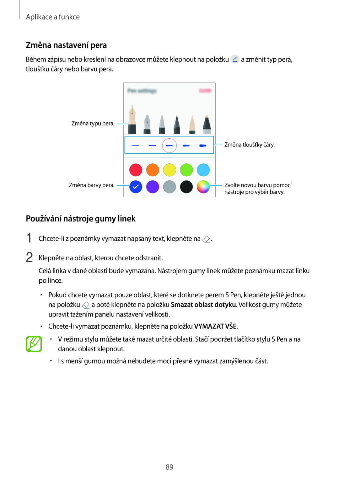 Samsung SM-T390NZKAXEZ manual Změna nastavení pera, Používání nástroje gumy linek 