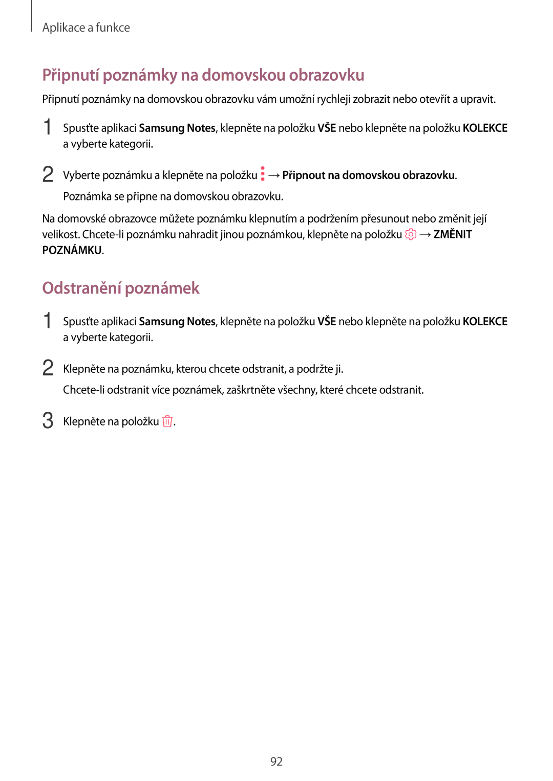 Samsung SM-T390NZKAXEZ manual Připnutí poznámky na domovskou obrazovku, Odstranění poznámek 