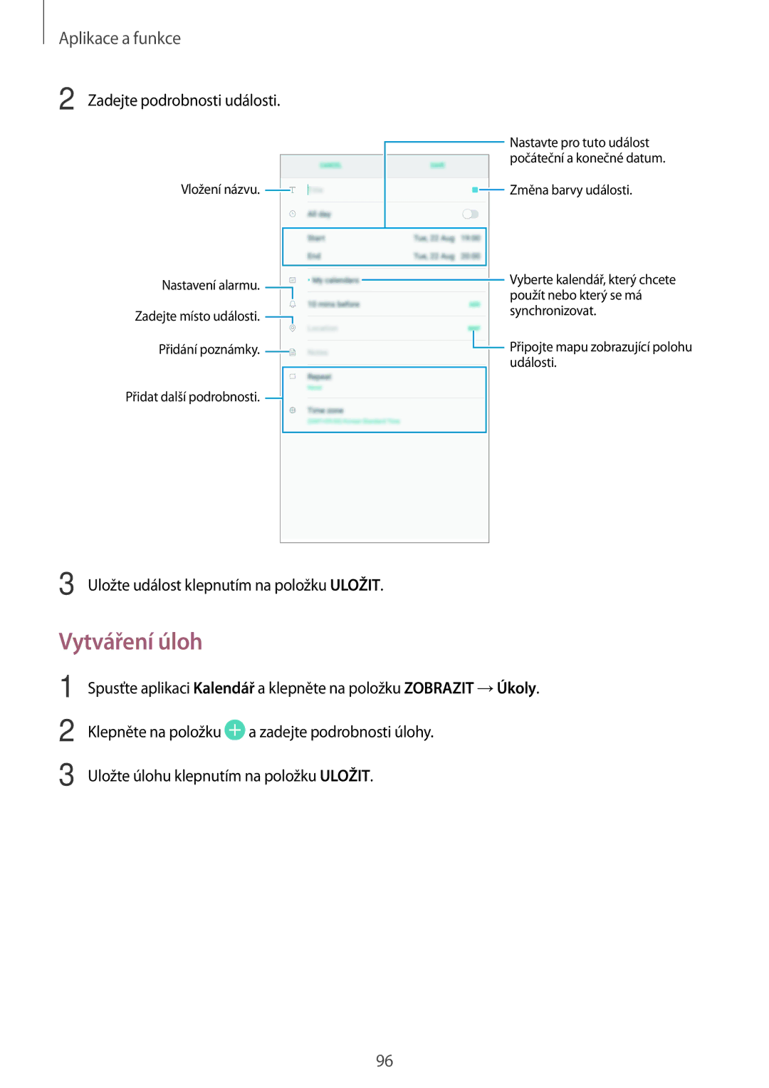 Samsung SM-T390NZKAXEZ manual Vytváření úloh, Zadejte podrobnosti události 